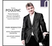 Bebbington/Rpo/Latham-Koenig - Francis Poulenc: Piano Concerto & Concert champêtre