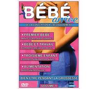 Bébé Arrive Volume 1 : Bien-être Pendant la Grossesse