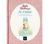 Bebe Balthazar Je t'aime