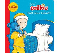 Bébé Caillou Prêt pour la nuit !