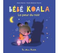 Bébé Koala - La peur du noir
