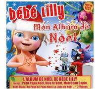 Bebe Lilly - Mon Album de Noel