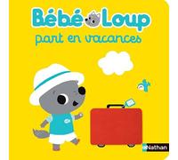 Bébé loup part en vacances