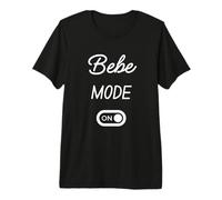 Bebe Mode On Name Premium T-Shirt