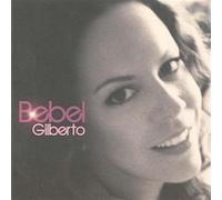 Bebel Gilberto - Bebel Gilberto