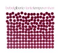 Bebel Gilberto Tanto Tempo -Rmxs- (CD) (US IMPORT)