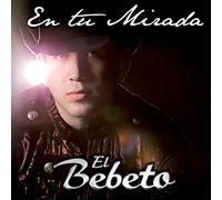 Bebeto - En Tu Mirada