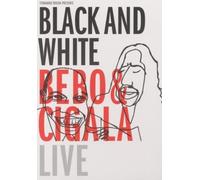 Bebo And Cigala: Black And White - Live [DVD]