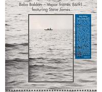 Bebo Baldan - Vapor Frames 86/91 [VINYL]