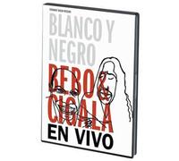 BEBO CIGALA-BLANCO Y NEGRO: BEBO CIGALA EN VIVO