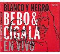 Bebo & Cigala - Blanco Y Negro En Vivo