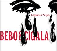 Bebo & Cigala - Lagrimas Negras