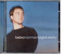 Bebo Norman - Big Blue Sky