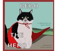 Bebo The Hero (Friends of Scraggy the cat)