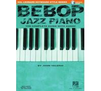 Bebop Jazz Piano (Book & CD) (Hal Leonard Keyboard Style): The Complete Guide with Audio