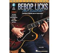 Bebop Licks for Guitar (REH Pro Licks): A Dictionary of Melodic Ideas for Improvisation