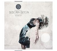 Beborn Beton - She Cried [CD]
