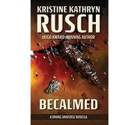 Becalmed: A Diving Universe Novella (The Diving Series)