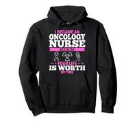 Became an Oncology Nurse Because Your Life Is Worth My Time Pullover Hoodie