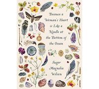 Because a Woman's Heart is Like a Needle at the Bottom of the Ocean
