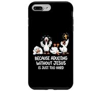 Because Adulting Without Jesus Is Just Too Hard Case for iPhone 7 Plus/8 Plus