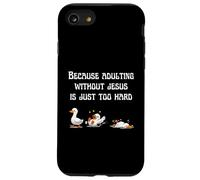 Because Adulting Without Jesus Is Just Too Hard Christian Case for iPhone SE (2020) / 7/8