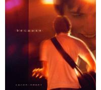 Because by Keyes, Aaron (2004-03-16)