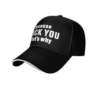 Because Fuck You That's Why Unisex Baseball Cap Classic Sun-Cap Breathable Snapback-Cap for Hiking Outdoor Running