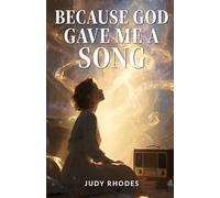 Because God Gave Me a Song