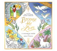 Because He Lives : A Coloring Book with Bible Verses