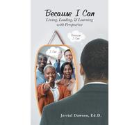 Because I Can: Living, Leading, & Learning with Perspective