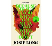 Because I Don't Know What You Mean and What You Don't: (Main)