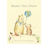 Because I Had a Teacher (Because Of You)