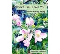 Because I Love You 2: My Country Story