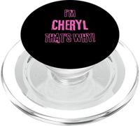 Because I'm Cheryl that's why! Funny first name present for PopSockets PopGrip for MagSafe