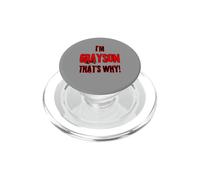 Because I'm Grayson that's why! Funny first name present for PopSockets PopGrip for MagSafe