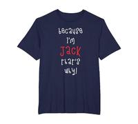 Because I'm Jack That's why! Funny First Name Saying for boy T-Shirt, Men's Big and Tall, Navy Blue, 6X Tall