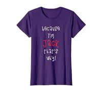 Because I'm Jack That's why! Funny First Name Saying for boy T-Shirt, Women, Purple, 3X-Large