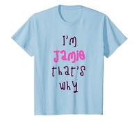 Because I'm Jamie That's why! Funny First Name Present for T-Shirt, Youth, Baby Blue, 2T