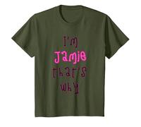 Because I'm Jamie That's why! Funny First Name Present for T-Shirt, Youth, Olive Green, 2T
