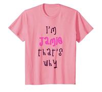 Because I'm Jamie That's why! Funny First Name Present for T-Shirt, Youth, Pink, 2T