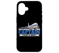 Because I'm The Captain That's Why Plane Shirts for Men Case for iPhone 16