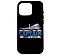 Because I'm The Captain That's Why Plane Shirts for Men Case for iPhone 16 Pro