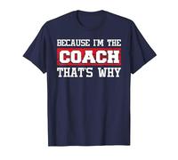 Because I'm The Coach That's Why - Kickboxing Boxing Boxer T-Shirt, Men, Navy Blue, Large