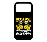 Because I'm The Director That's Why Case for iPhone 17 Pro Max