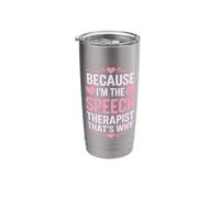 Because I'm The Speech Therapist That's Why Stainless Steel Insulated Tumbler