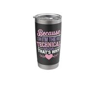 Because I'm The Technical Writer That's Why Stainless Steel Insulated Tumbler