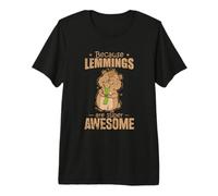 Because Lemmings are Super Awesome Rodent Premium T-Shirt