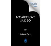 Because Love Said So