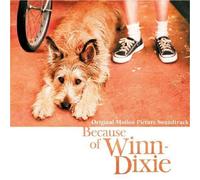 Because of Winn-Dixie Soundtrack edition (2005) Audio CD